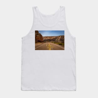 Utah State Route 12 Scenic Drive Tank Top